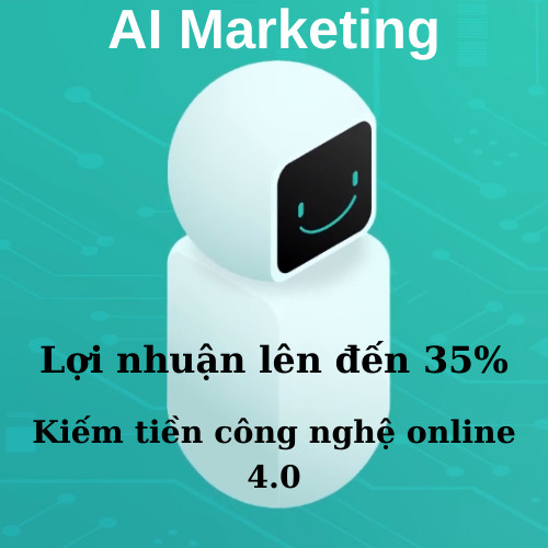 2021 Nên Đầu Tư Gì? Review AI Marketing – Dự Án Đầu Tư Lợi Nhuận Lên Đến 35%/Tháng